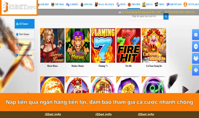 Nạp Tiền I5BET 3 Nạp tiền qua ngân hàng tiện lợi, đảm bảo tham gia cá cược nhanh chóng